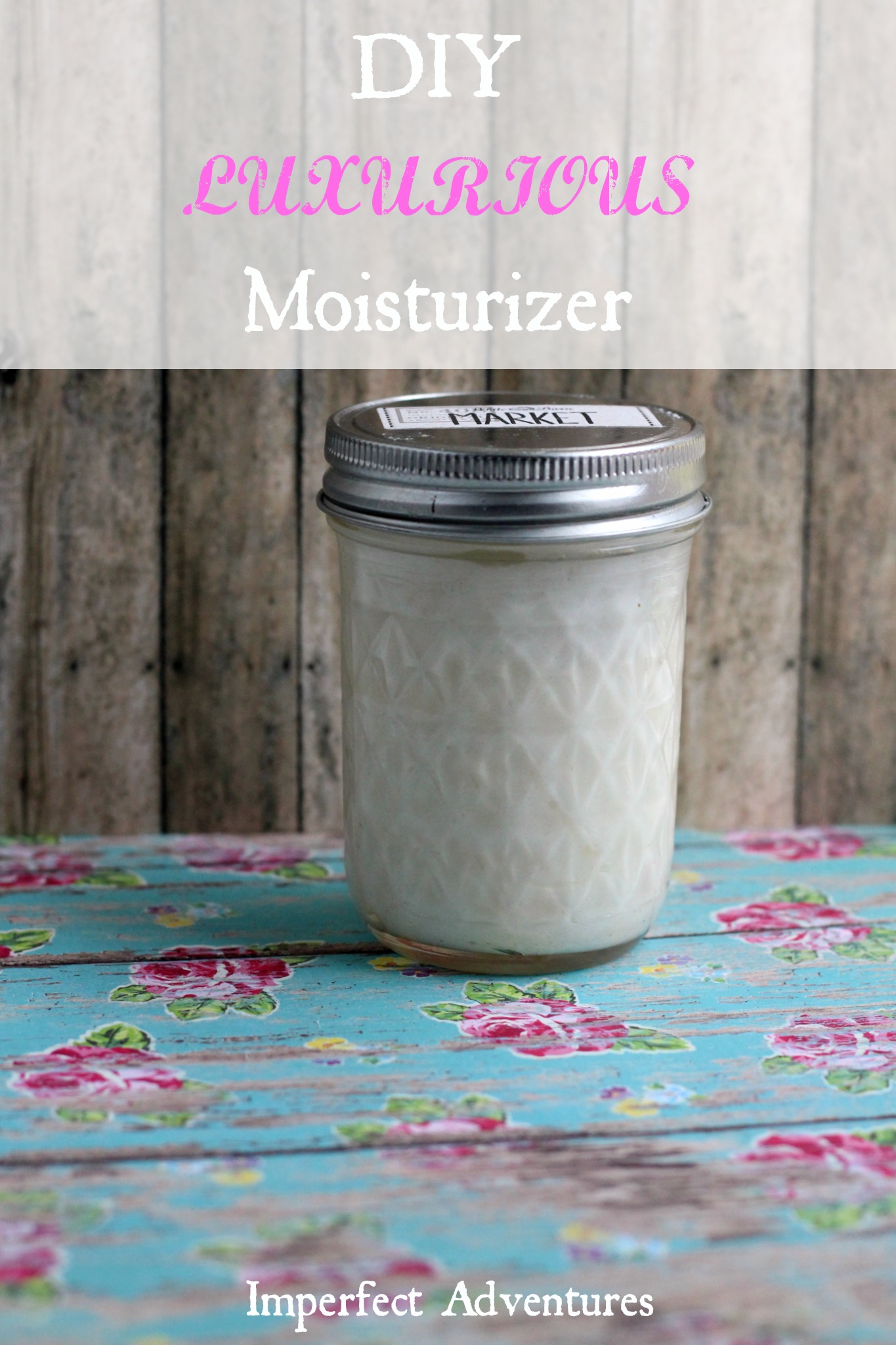 DIY Luxurious Moisturizer | Grace & Granola