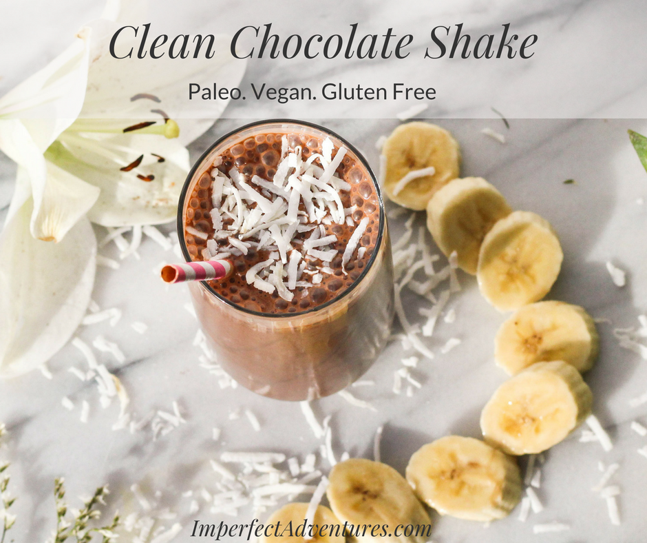 Clean -Fudgy- Chocolate Shake