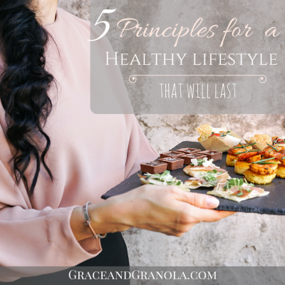5 Principles for a Healthy Lifestyle